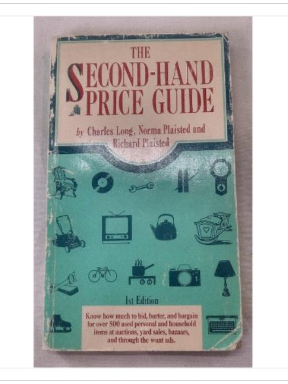 The Second-Hand Price Guide Charles Long, Norma Plaisted, Richard Plaisted 1990